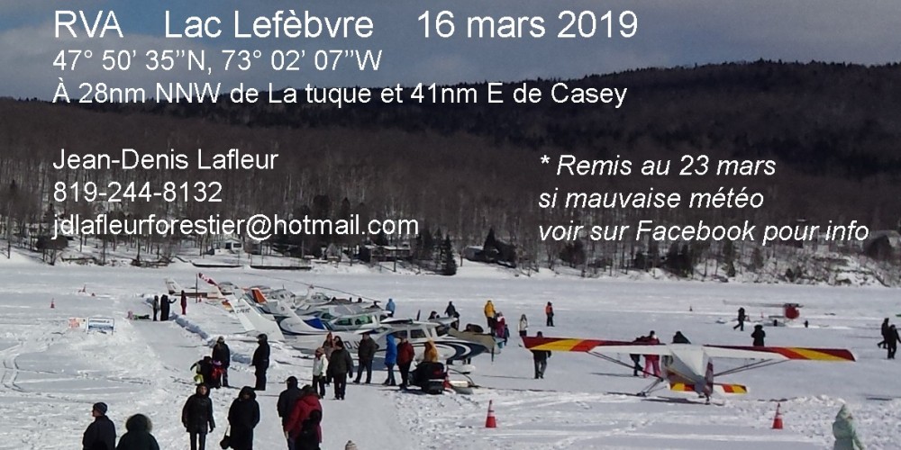 RVA  Lac Lefèbvre, 16 mars (remis au 23 mars si mauvaise météo)