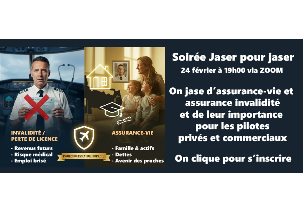 Jaser pour jaser : on parle d’assurance-vie et invalidité pour les pilotes