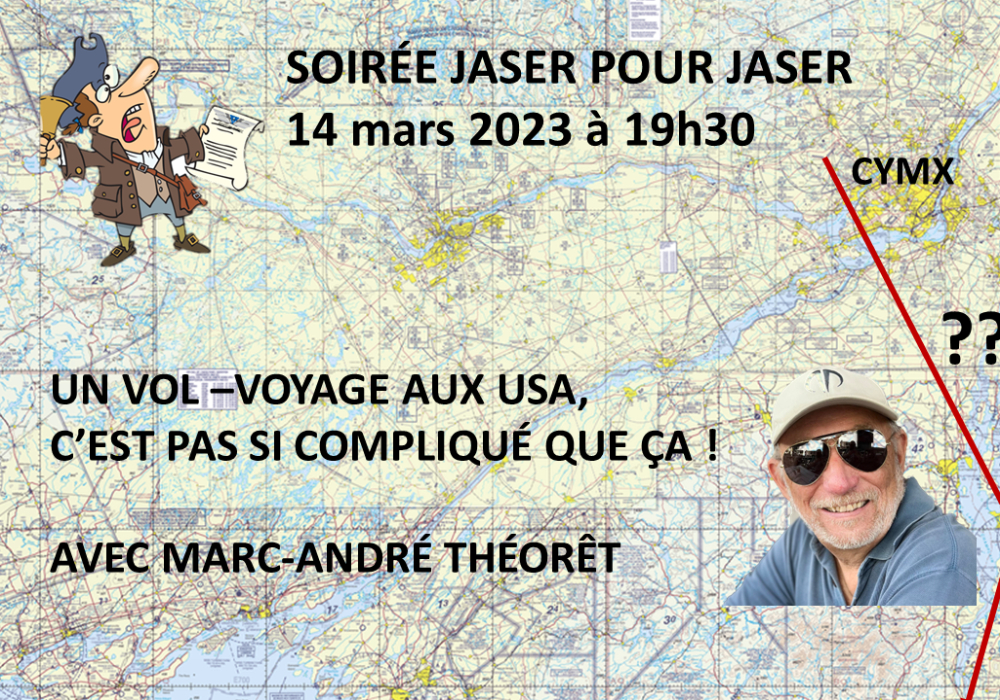 Soirée Jaser pour jaser : le vol-voyage aux États-Unis