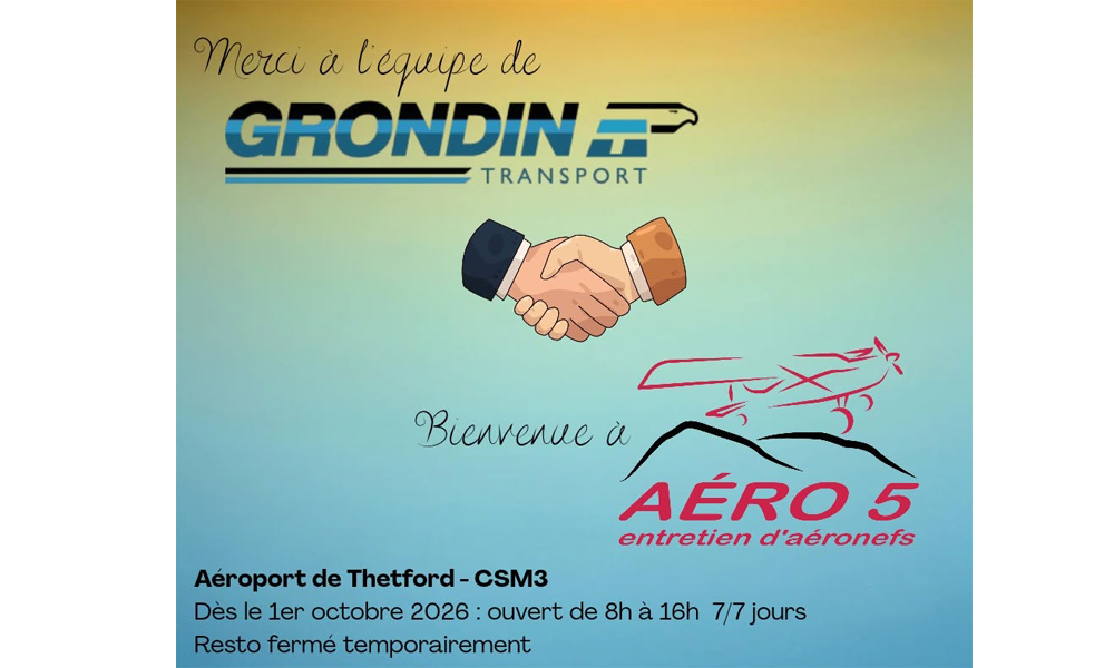 Une nouvelle administration à l’aéroport de Thetford Mines (CSM3)